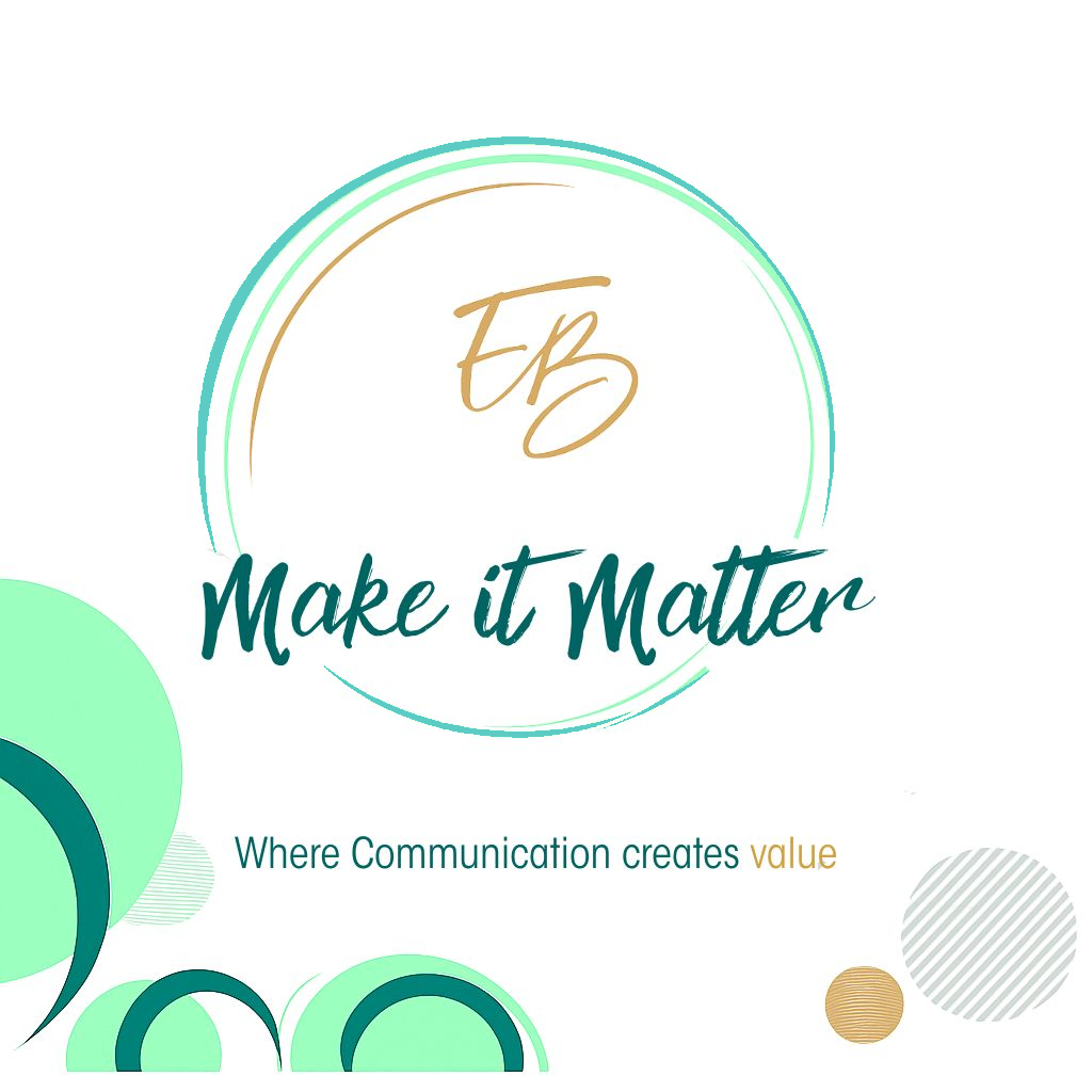 Make it Matter — Where Communication creates value